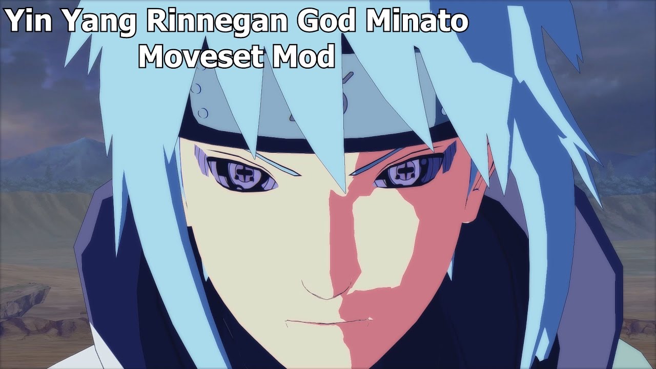 Naruto Ninja Storm 4 Road to Boruto PC MOD 60 FPS - Yin Yang Rinnegan God Minato Custom Moveset Mod