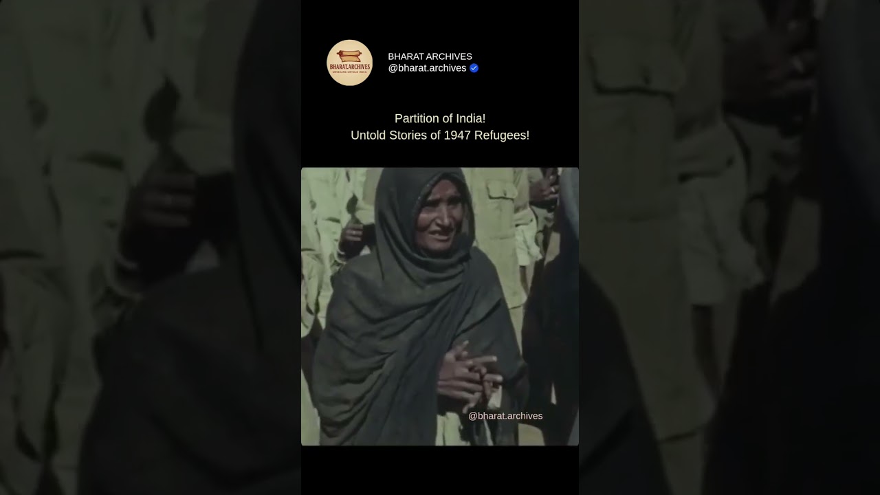 1947: Stories of resilience, hope, survival from the Partition of INDIA & Pakistan! @bharat.archives