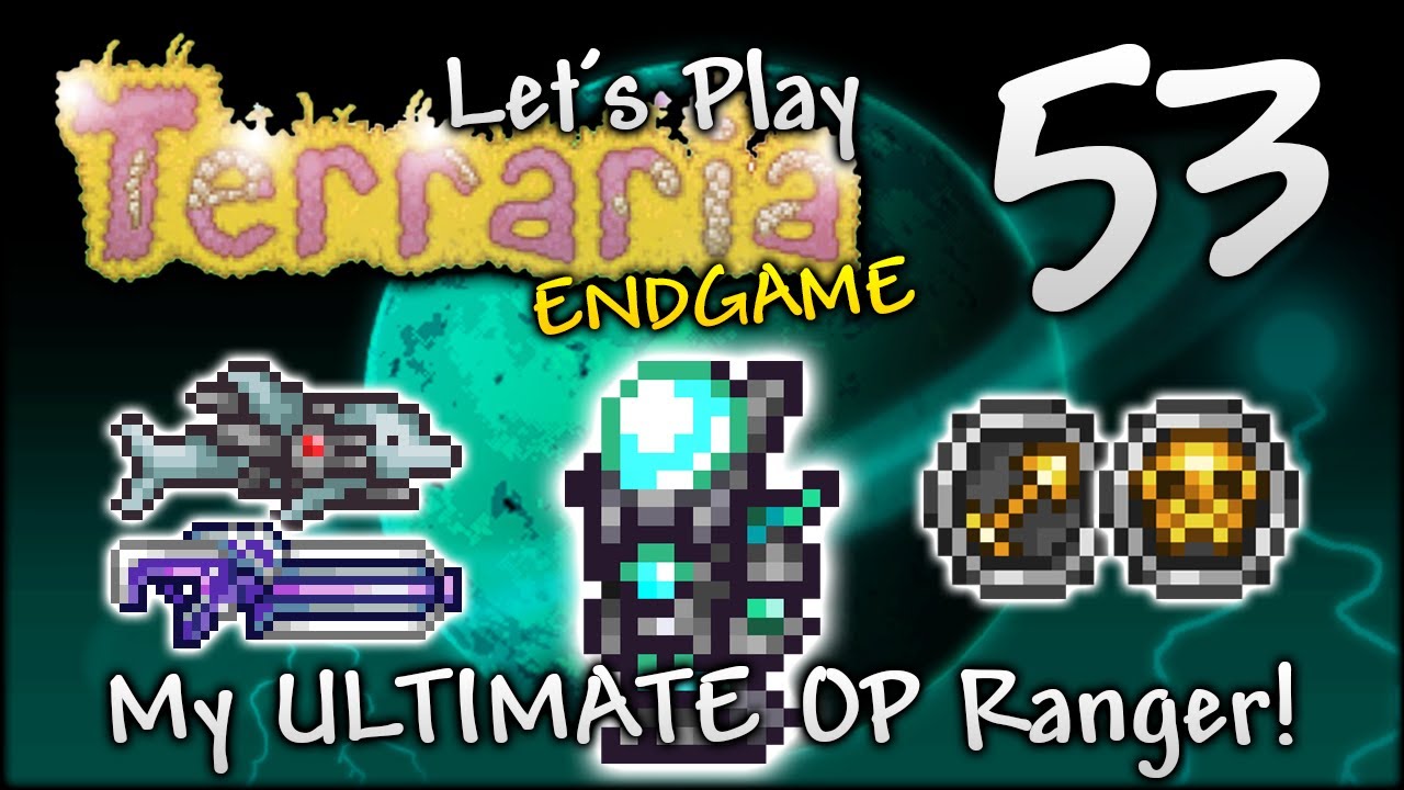 Ultimate OP Ranger Loadout | Let’s Play Terraria 1.4.4 Ep.53