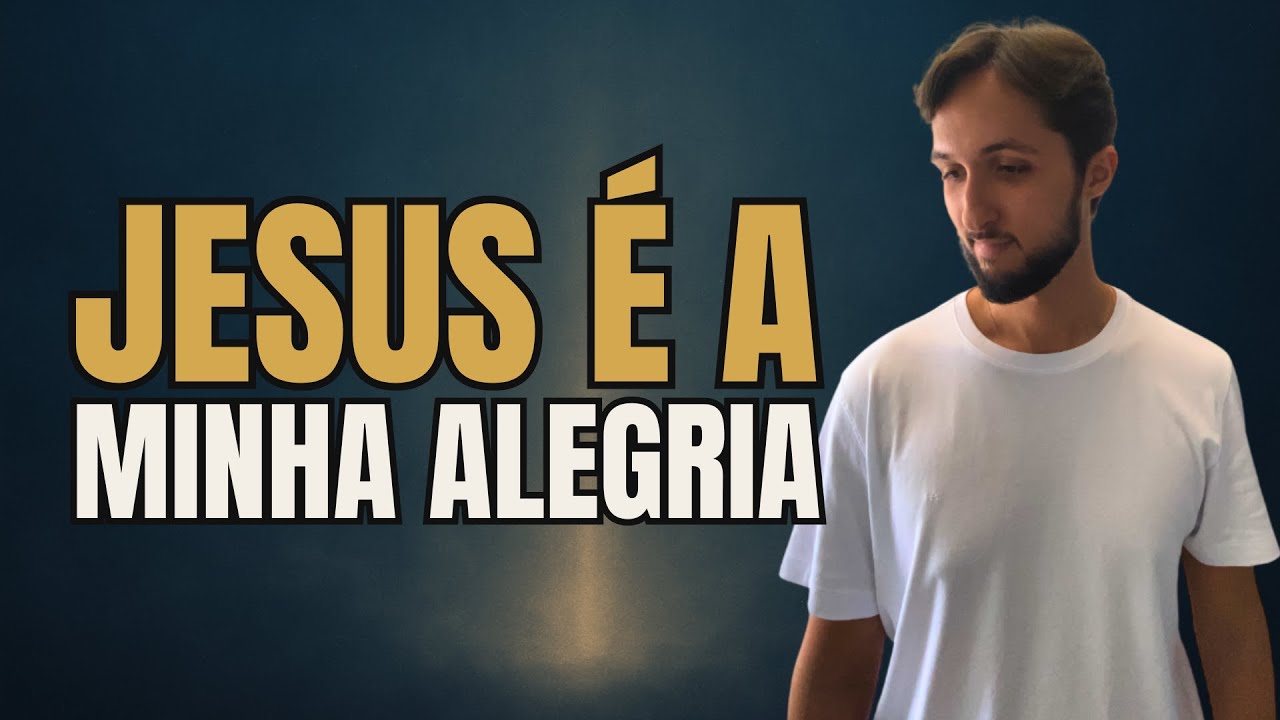 A ALEGRIA DO SENHOR É MINHA FORÇA (MESMO QUANDO TUDO PESA)