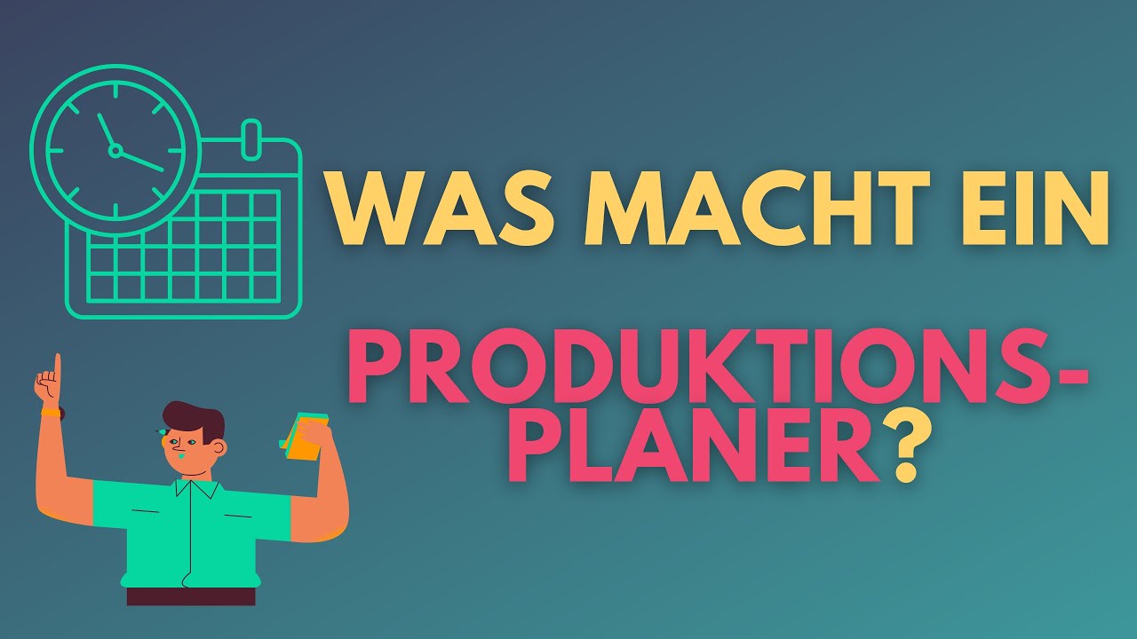 Was macht ein Produktionsplaner? | Master Production Scheduling | Supply Planner