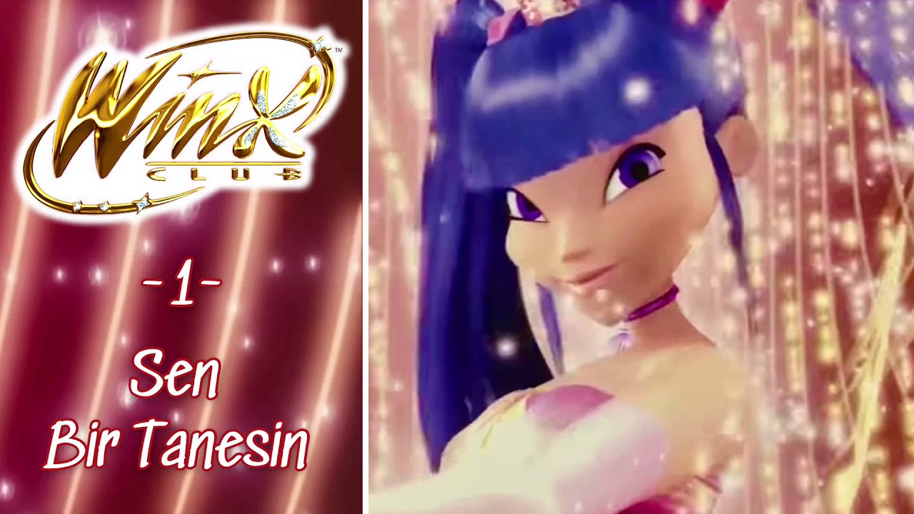 Winx Club: Kayıp Krallığın Sırrı Şarkıları | Şarkı 1: Sen Bir Tanesin [TÜRKÇE!]~[TAM ŞARKI!]