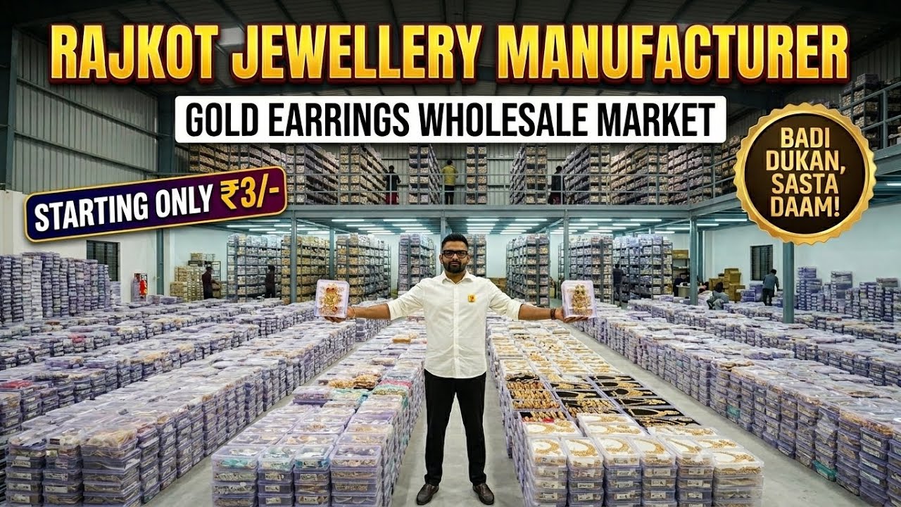 Rajkot Jewellery manufacturer, Rajkot earrings Market, Rajkot gold Jewellery wholesale market