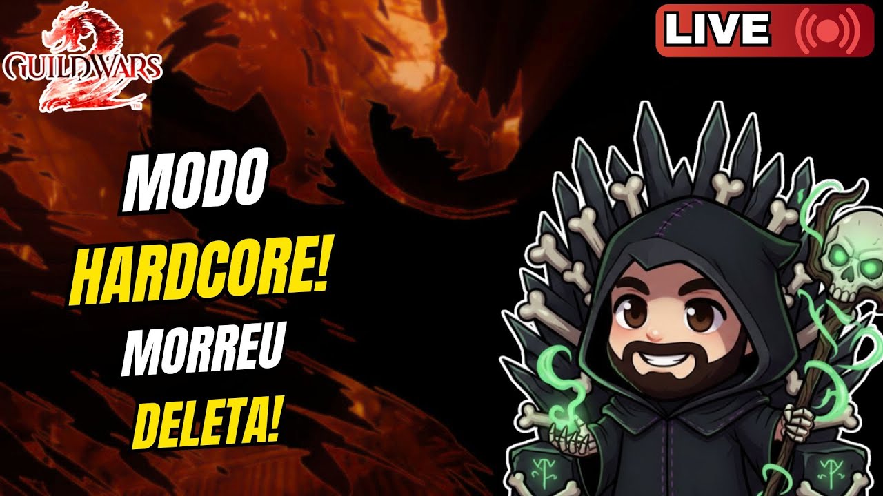 GW2 | EP 08 | NECROMANCER | MODO HARDICORE ON! MORREU DELETA O RATO! | Live Stream Diario #345