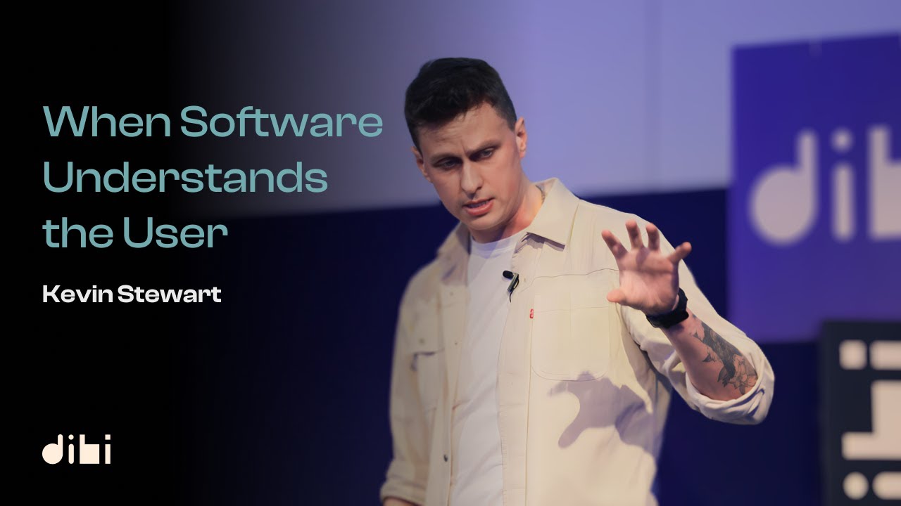 When Software Understands the User - Kevin Stewart