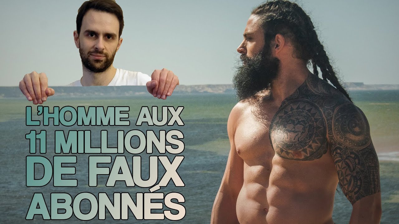 ENQUÊTE #7 - L’HOMME AUX 11 MILLIONS DE FAUX ABONNÉS