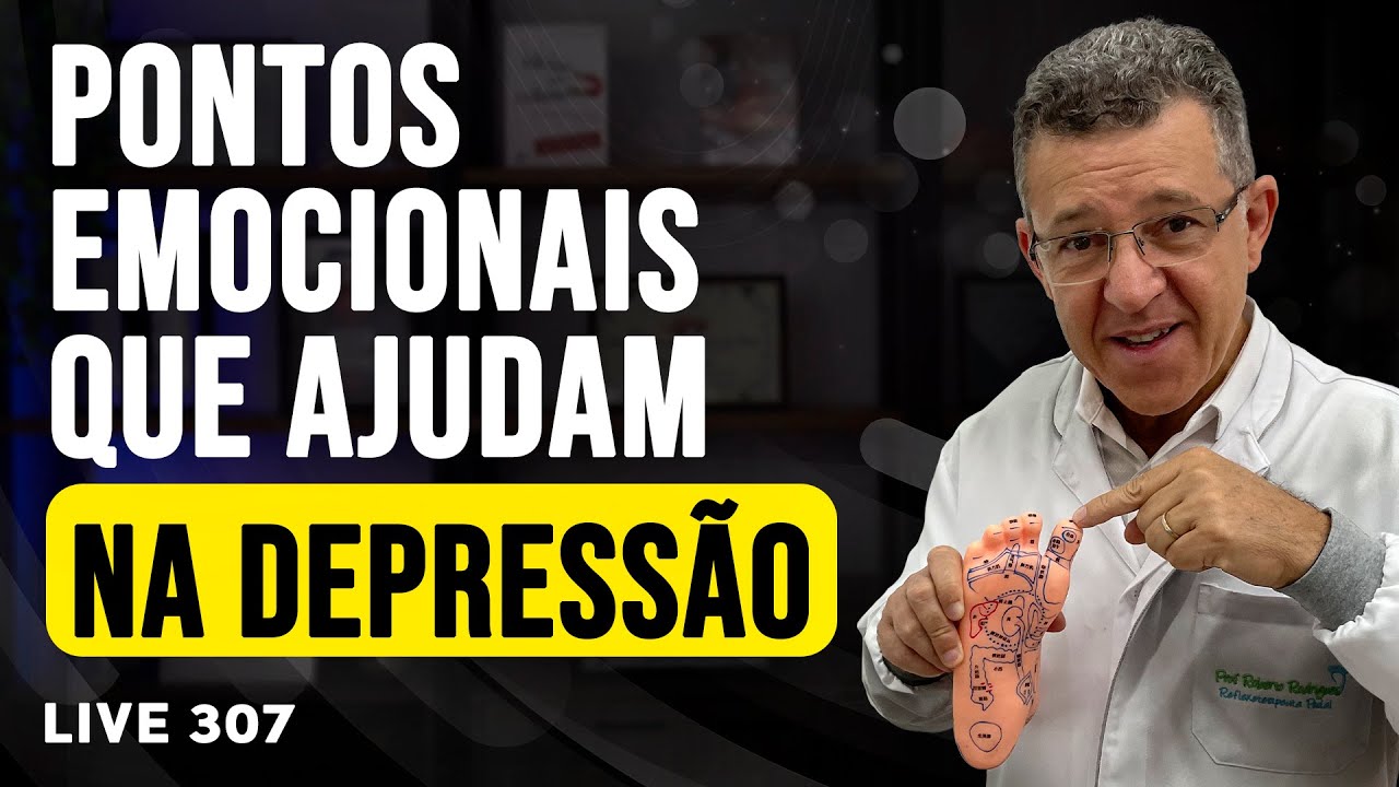 ⏩ Como a Massagem Nos Pés pode Te Ajudar na DEPRESSÃO | Live #307