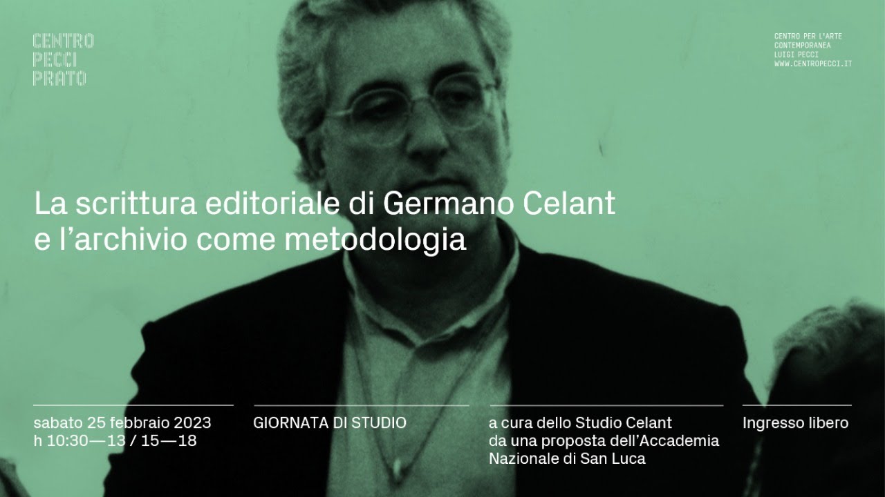 GIORNATA DI STUDIO | La scrittura editoriale di Germano Celant e l'archivio come metodologia