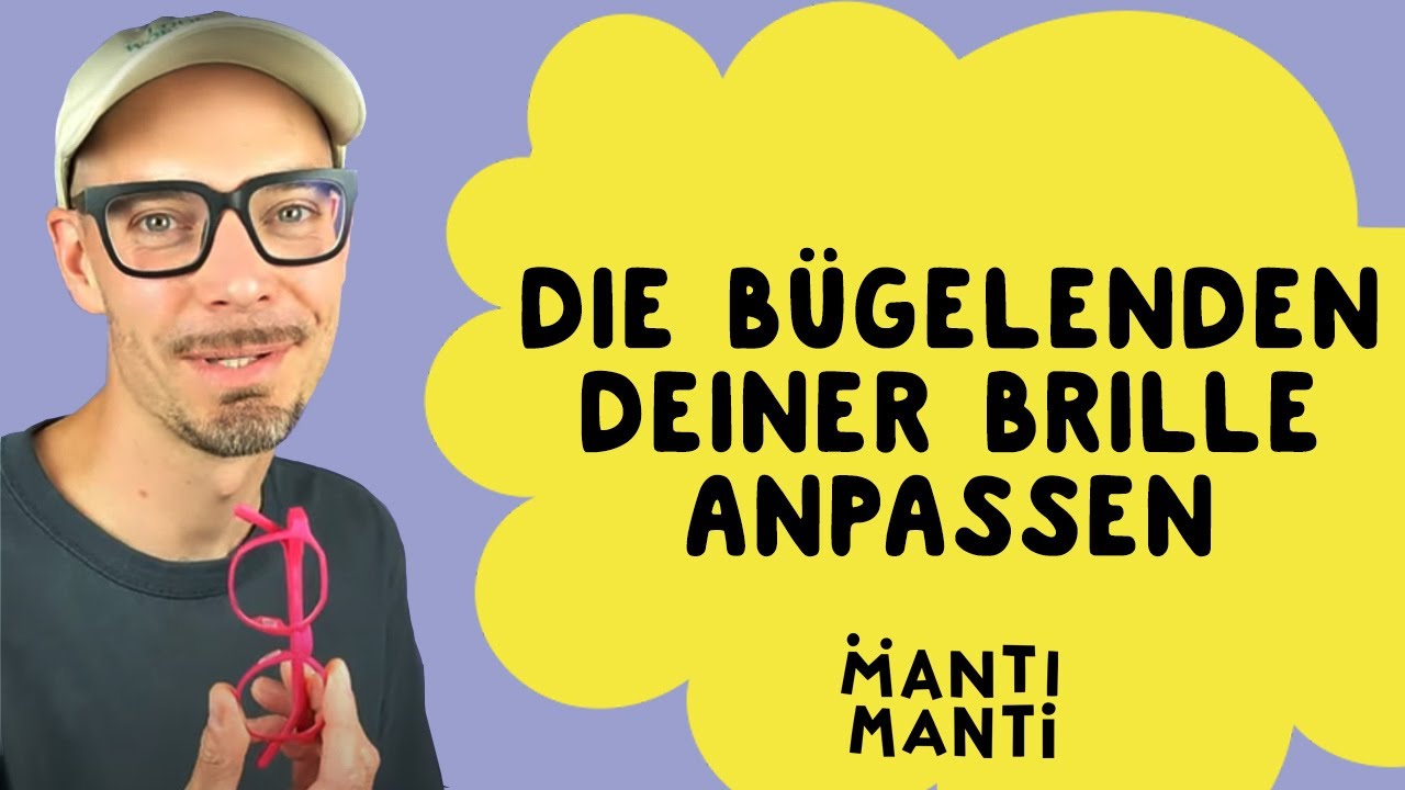 So passt du die Brillenbügel deiner MANTI MANTI Brille an