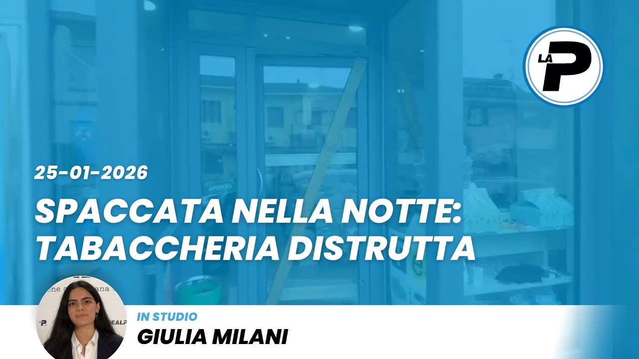 TGPrealpina 25/01/2026 | Spaccata nella notte: tabaccheria distrutta