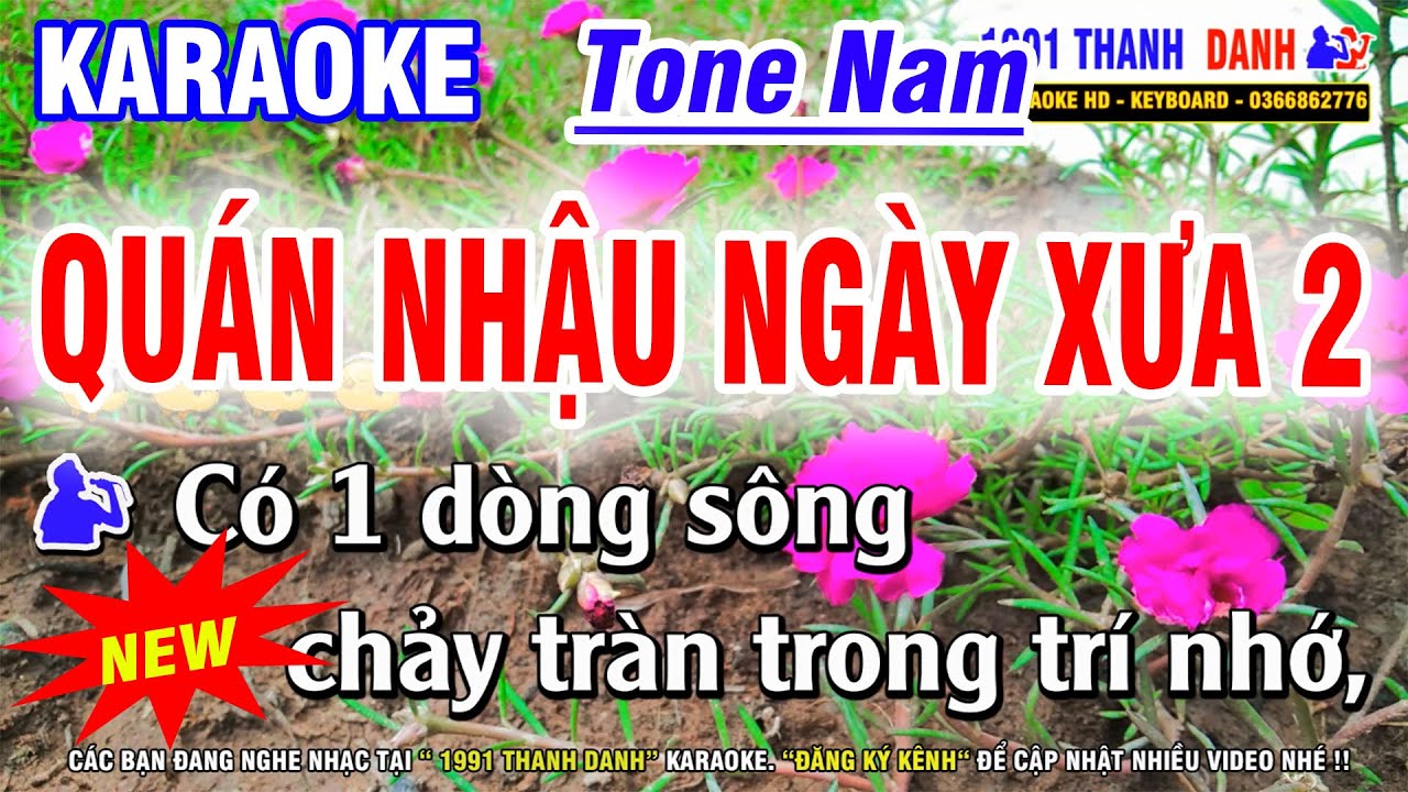 Karaoke Quán Nhậu Ngày Xưa 2 Tone Nam | Nhạc Chế Vui Hài Hước | Karaoke 1991 Thanh Danh