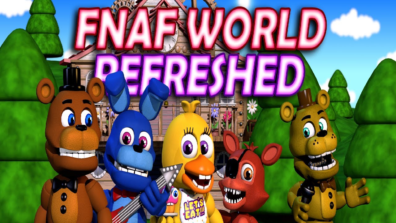 FNAF WORLD REFRESHED GOT A NEW UPDATE (Update 1.6)