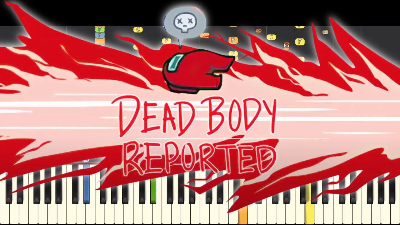 Dead Body Reported - Piano Remix - Among Us
