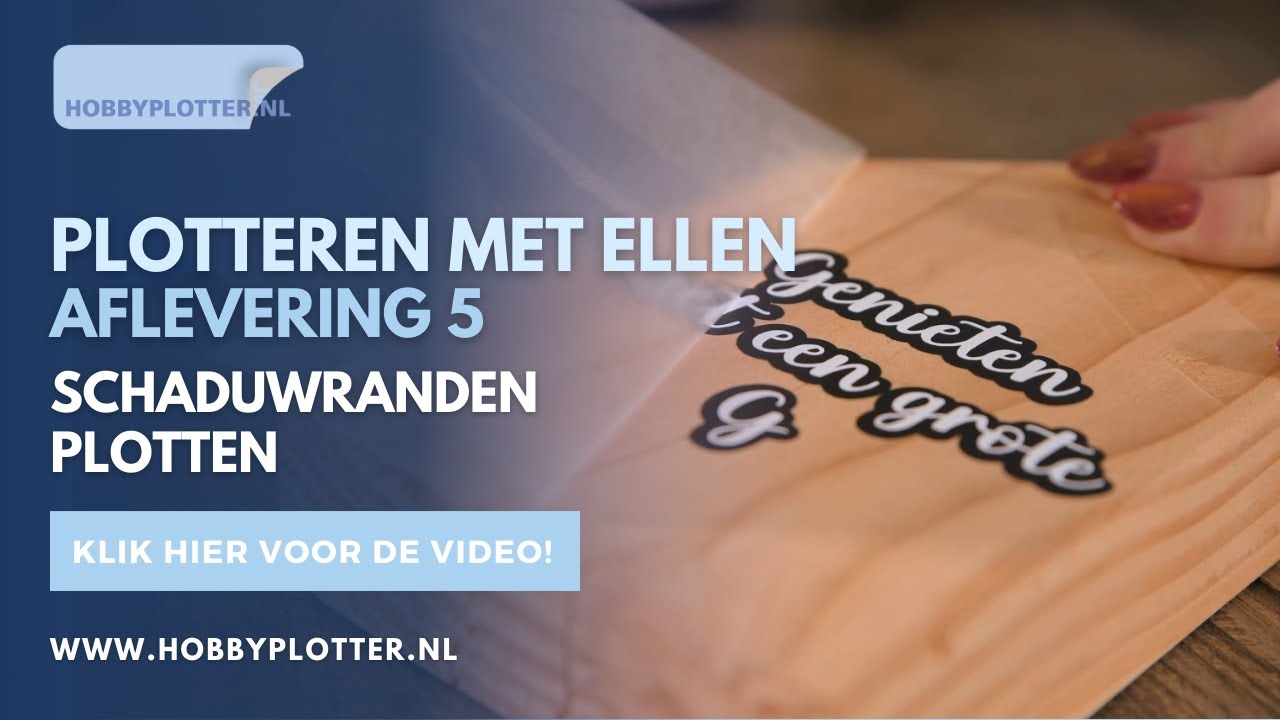 Plotteren met Ellen - Schaduwranden plotten!