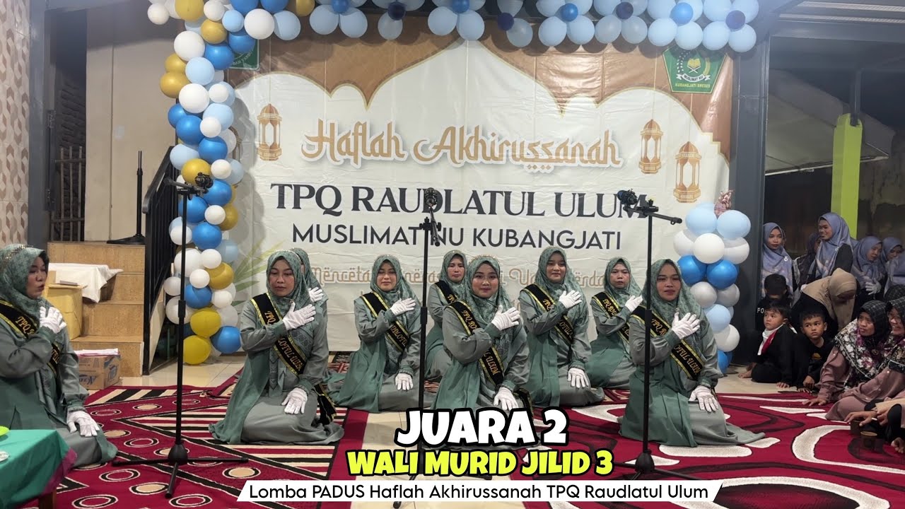 Juara 2 Lomba PADUS | mars Yalal Wathon dan perempuan aswaja