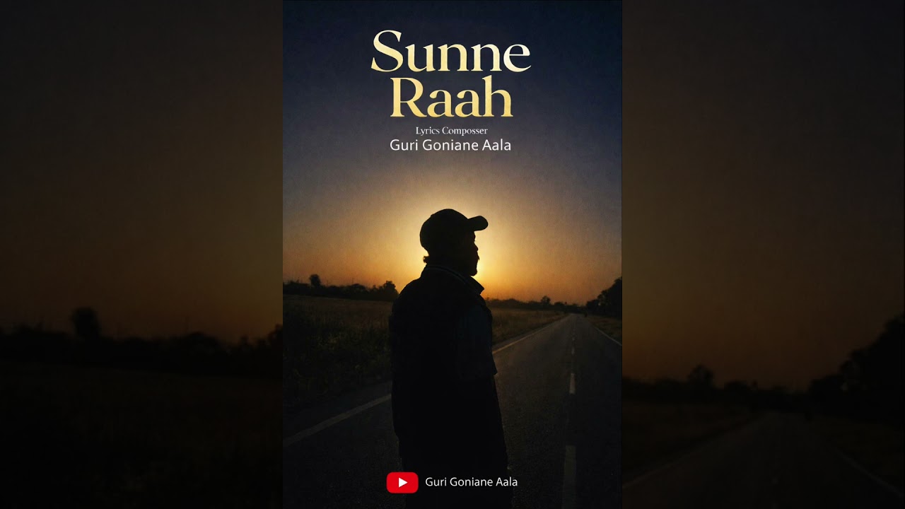 Sunne Raah - Guri Goniane Aala New Punjabi song 2026 #song #latestpunjabsong #newpunjabisong #sad 