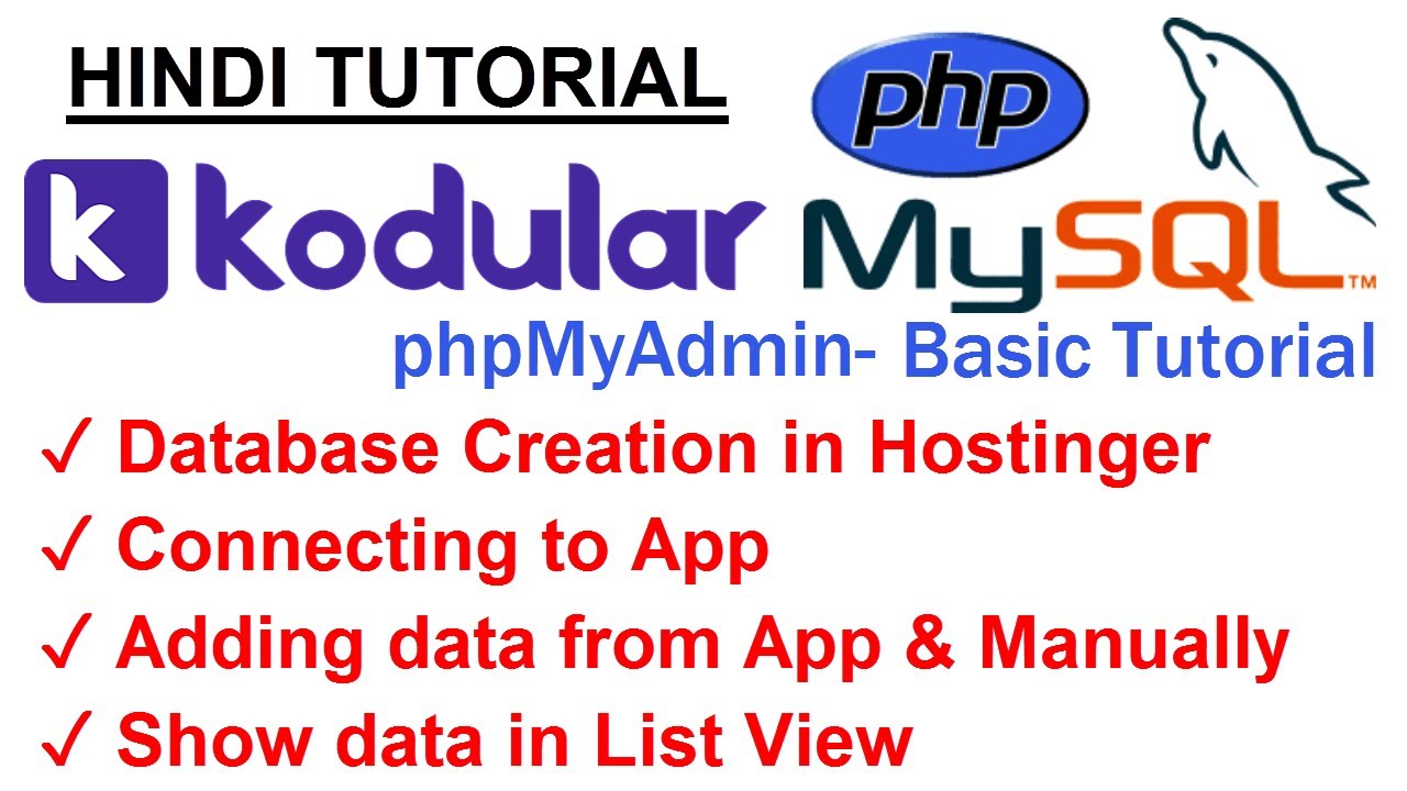 Kodular MySQL Hindi Tutorial | phpmyadmin tutorial for beginners | mysql phpmyadmin | #appinventor