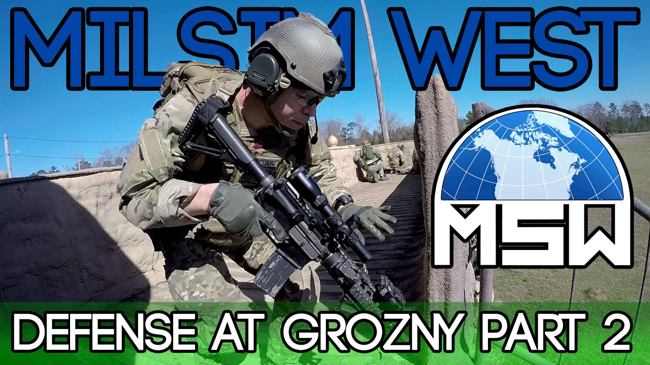 MilSim West - Defense at Grozny - Part 2