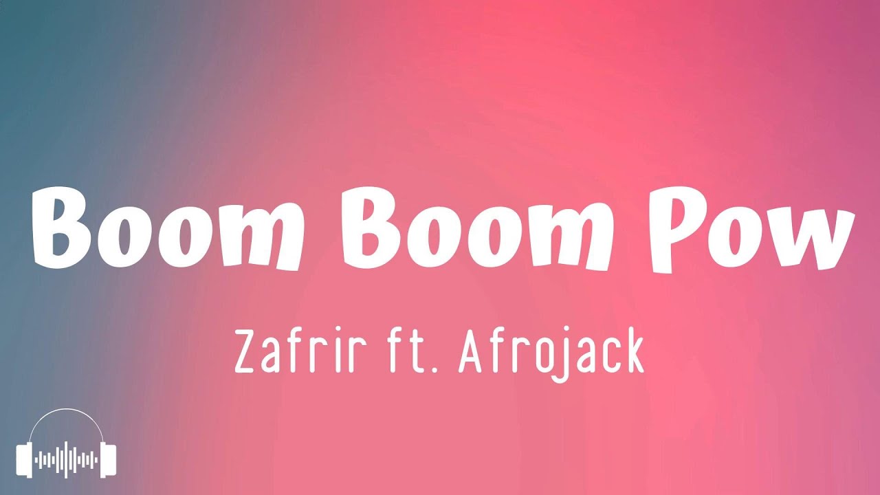 Boom Boom Pow - Zafrir ft. Afrojack (Lyrics) | Dirty Decibels