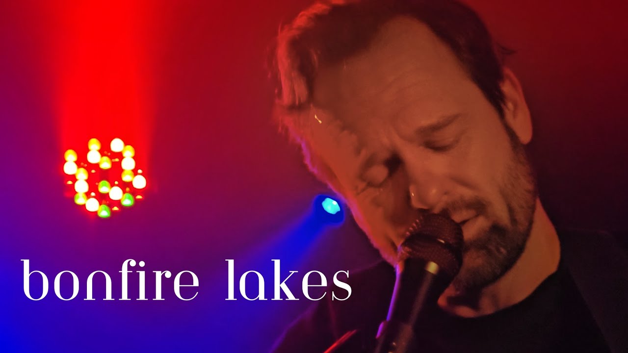 Bonfire Lakes - Song for Ma + Vacancy + Ghosts | Live 2026