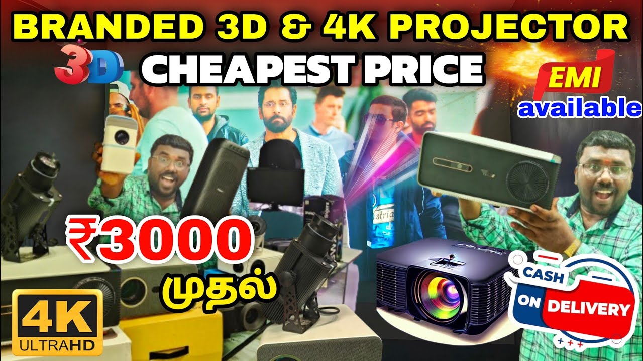 ₹3000-ல் அட்டகாசமான தியேட்டர் | Wholesale Market | Branded 3D 4K Projectors Cheap | Emi Available