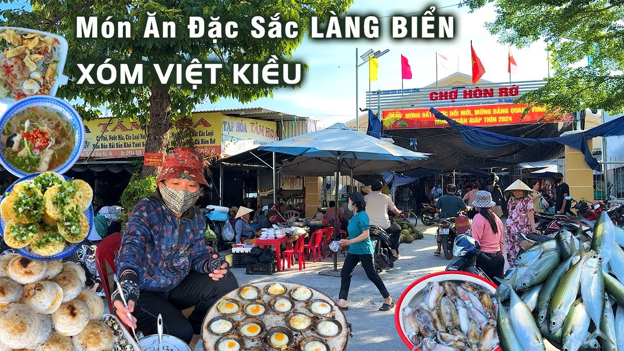 Chợ Hòn Rớ Sau Khi Sửa Chữa | Món Ăn Đặc Trưng Làng Biển Tại Xóm Việt Kiều Hòn Rớ Nha Trang