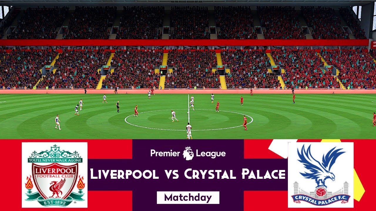 Liverpool v Crystal Palace Premier League 2021/22 FIFA 21 Score Prediction
