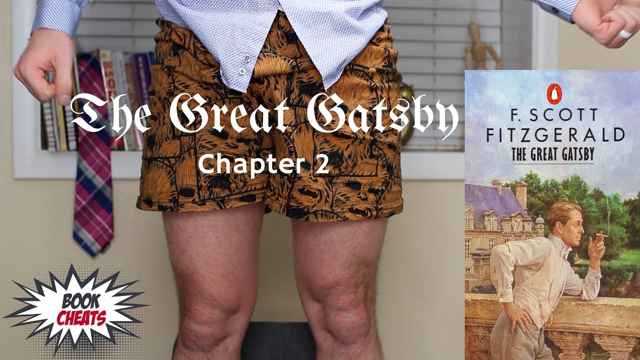 The Great Gatsby Chapter 2 Summary