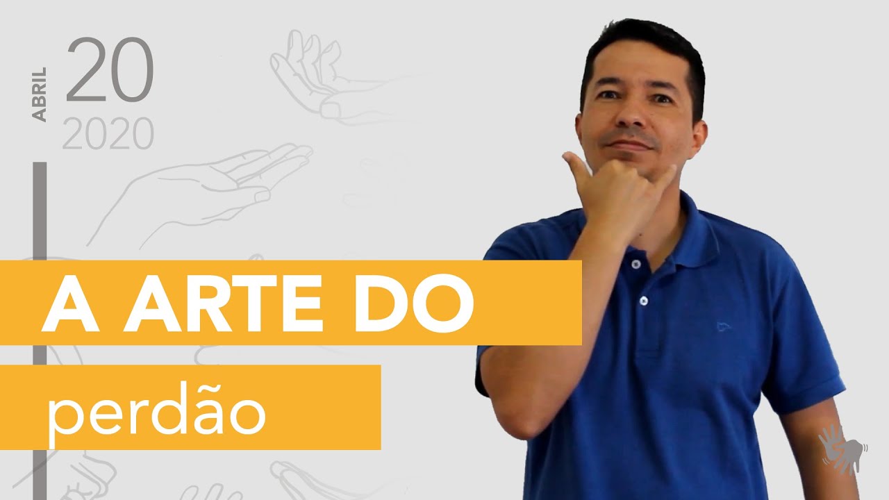 A arte do perdão — Pão Diário em Libras