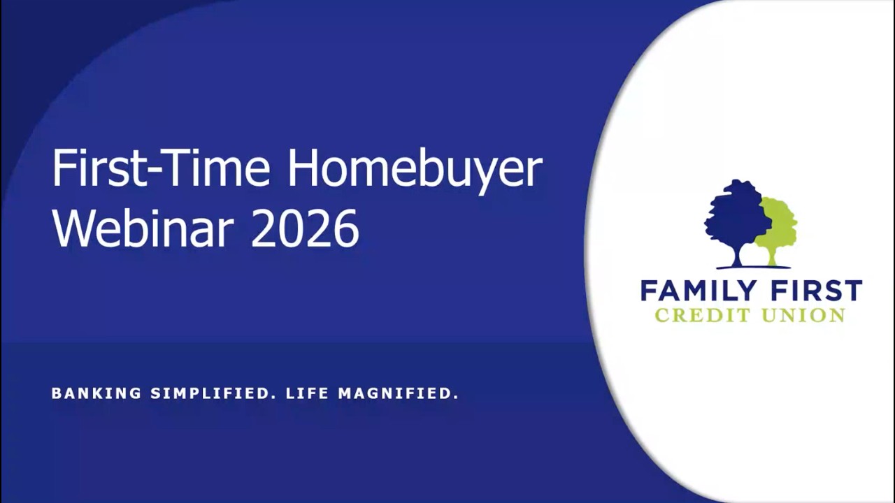 First Time Homebuyer Webinar 2026