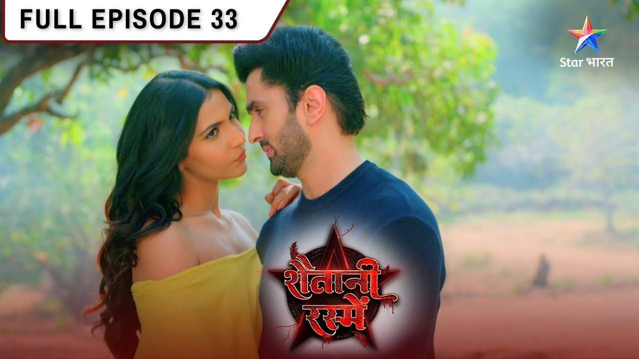Shaitani Rasmein | Kya Nikki Jaan Payegi Sach? FULL EPISODE-33 | शैतानी रस्में