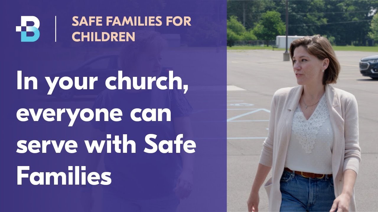 In your church, everyone can serve with Safe Families