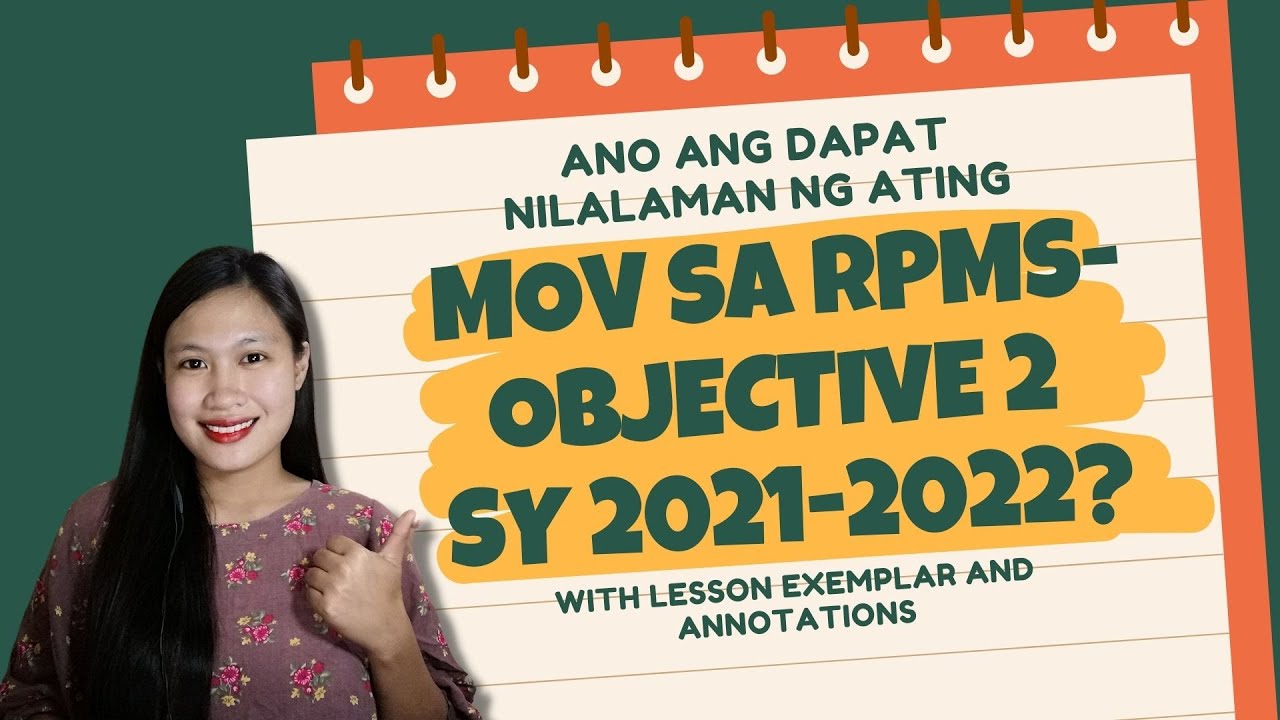 ANO ANG DAPAT NILALAMAN NG ATING MOV SA RPMS-OBJECTIVE 2 SY 2021-2022? | Ma'am Shayne #RPMS #DEPED