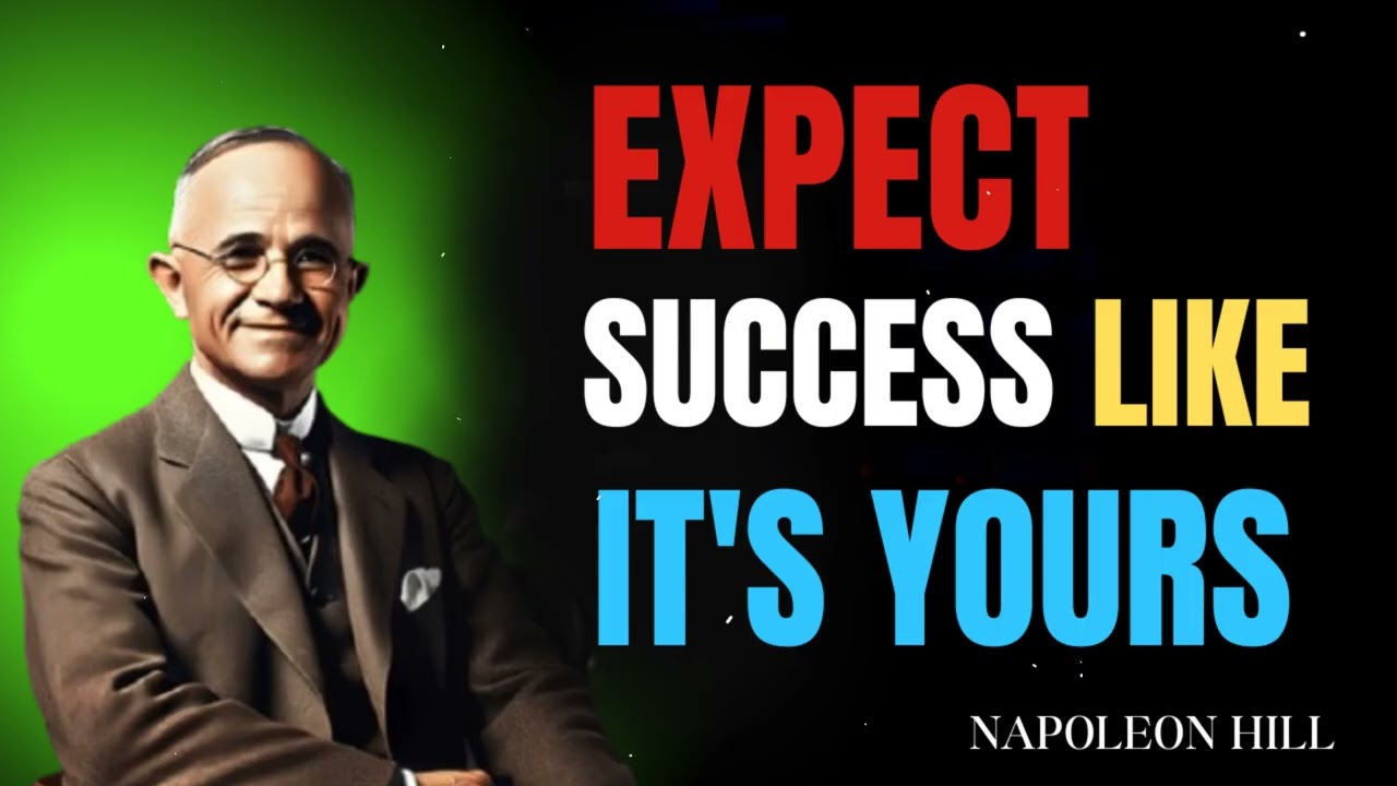 Expect Success Like You Already Have It | Napoleon