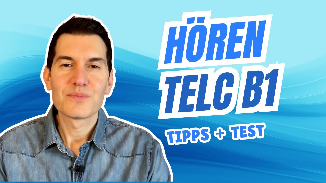 Hören B1 TELC | Tipps und Test | Deutsch