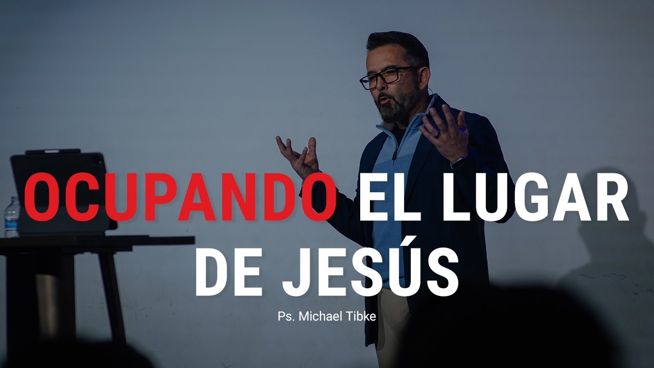 Ocupando el lugar de Jesús