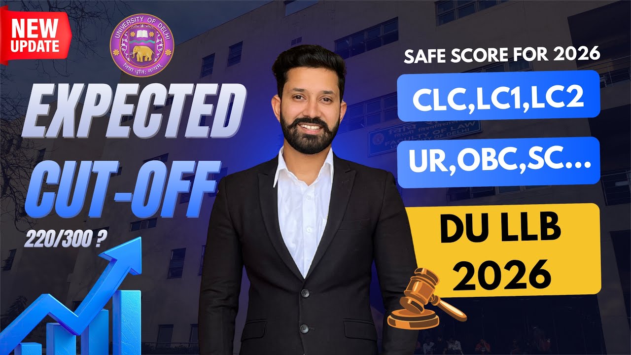DU LLB 2026 Expected Cut-off for Faculty of Law, University of Delhi | CUET PG LLB 2026 - COQP11