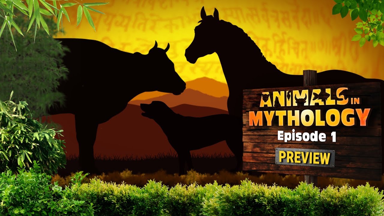 Animals In Mythology - Episode 1 - Cow, Dog, Horse - Preview
