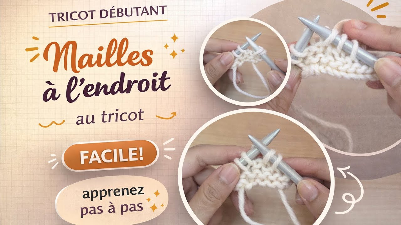 Comment tricoter des mailles à l'endroit (point mousse) : tuto en pas à pas