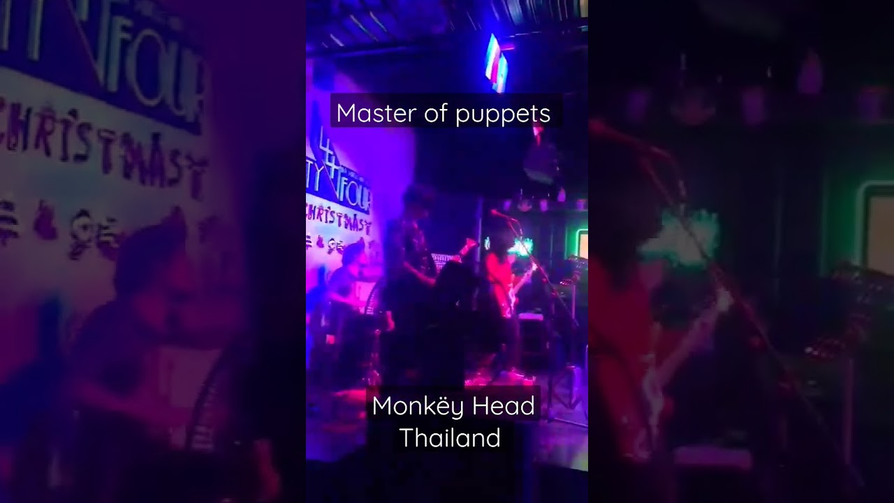 Master of puppets Metallica Cover By Monkëy Head Thailand 🔥