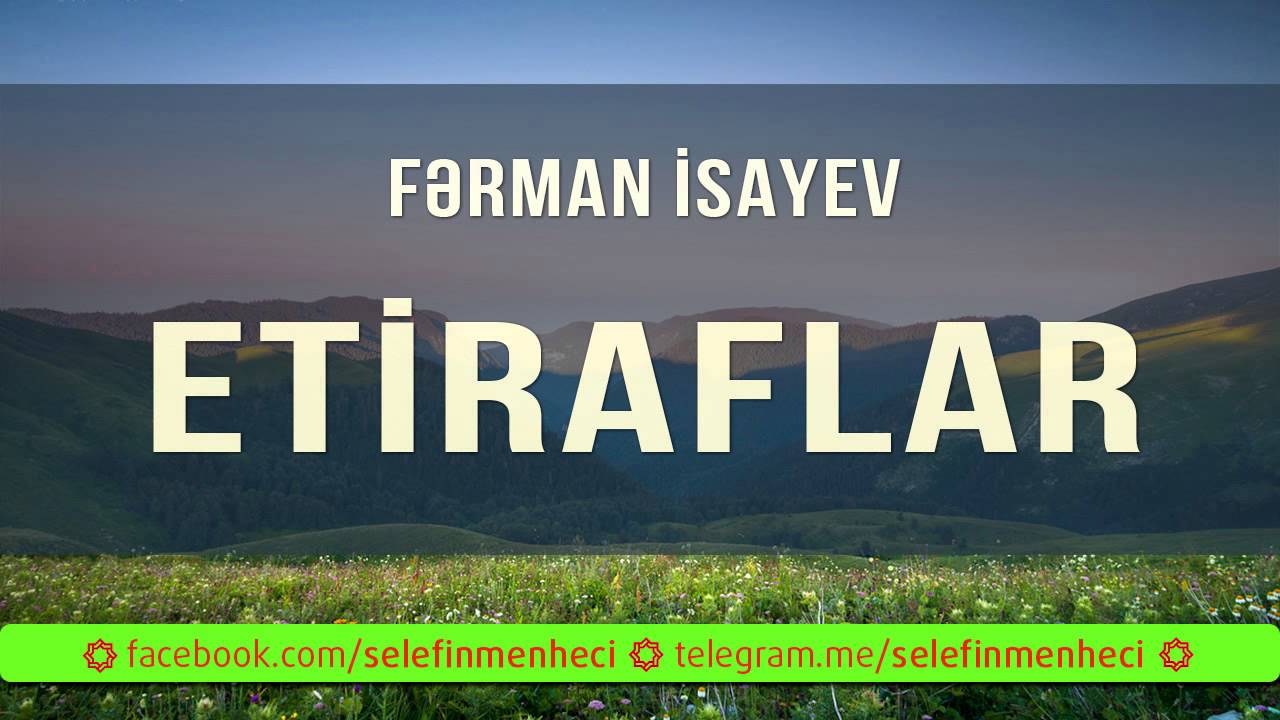 ETİRAFLAR - Fərman İsayev 02.01.2016