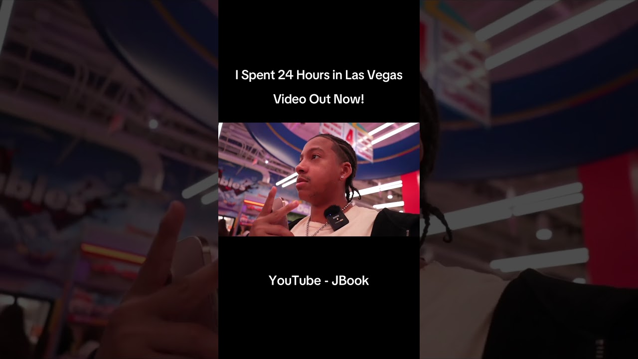 JBook Spent 24 Hours In Las Vegas 