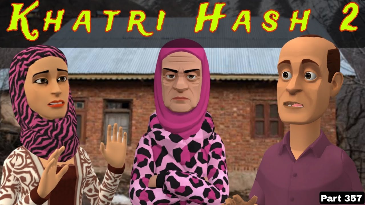 Khatri Hash 2 | Part 357 | Tanveer te Jahal | Kashur Circus