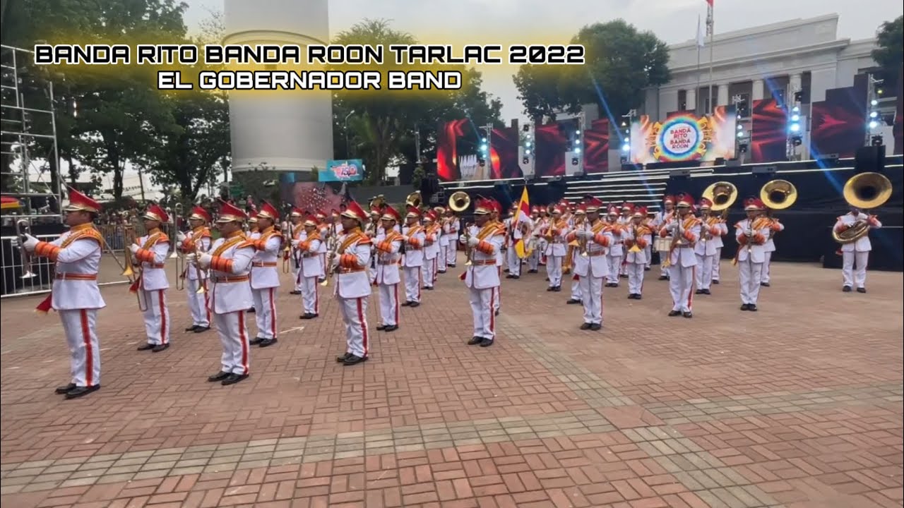 El Gobernador Band - Banda Rito Banda Roon Tarlac 2022