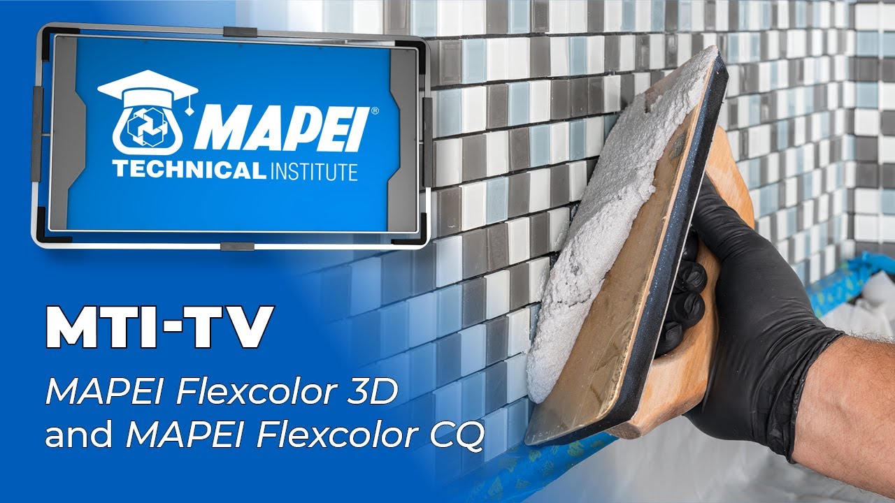 MTI-TV &ndash; MAPEI Flexcolor 3D and MAPEI Flexcolor CQ