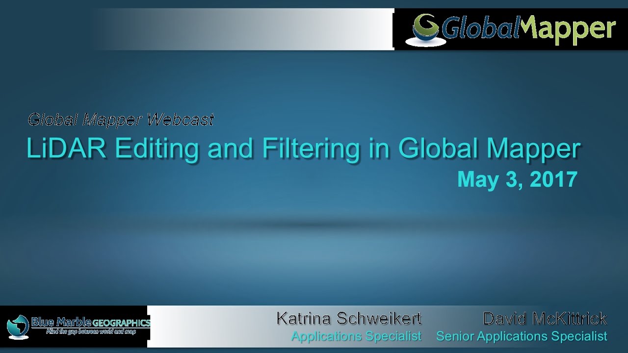 LiDAR Editing and Filtering in Global Mapper