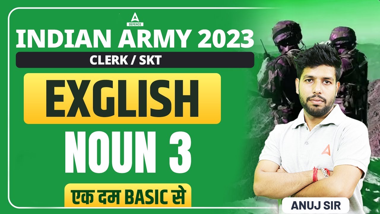 Indian Army Bharti 2023 | English - Noun ( Class -03 ) for Clerk /SKT  by Anuj sir