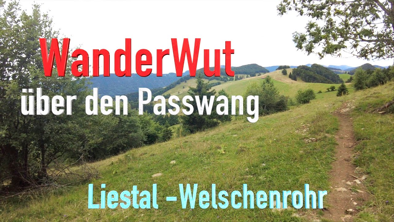 WanderWut über den Passwang | Jurawanderung | 41 km