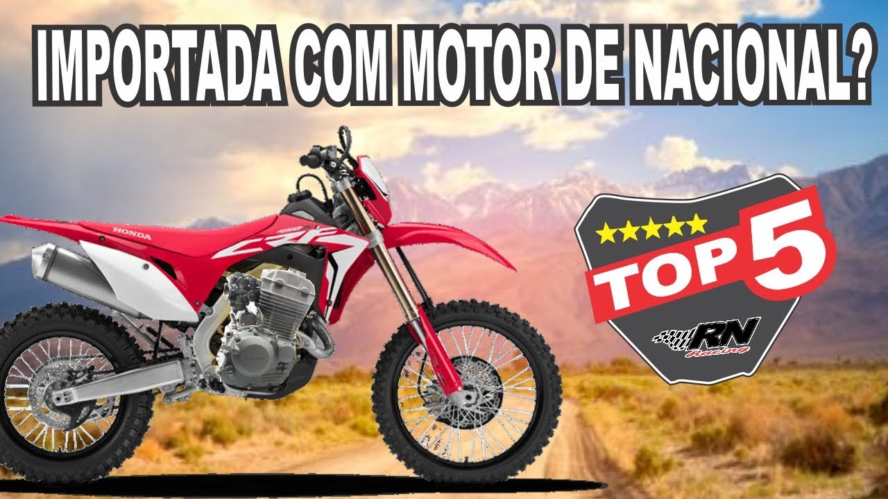 5 Motos IMPORTADAS com motor de NACIONAL!
