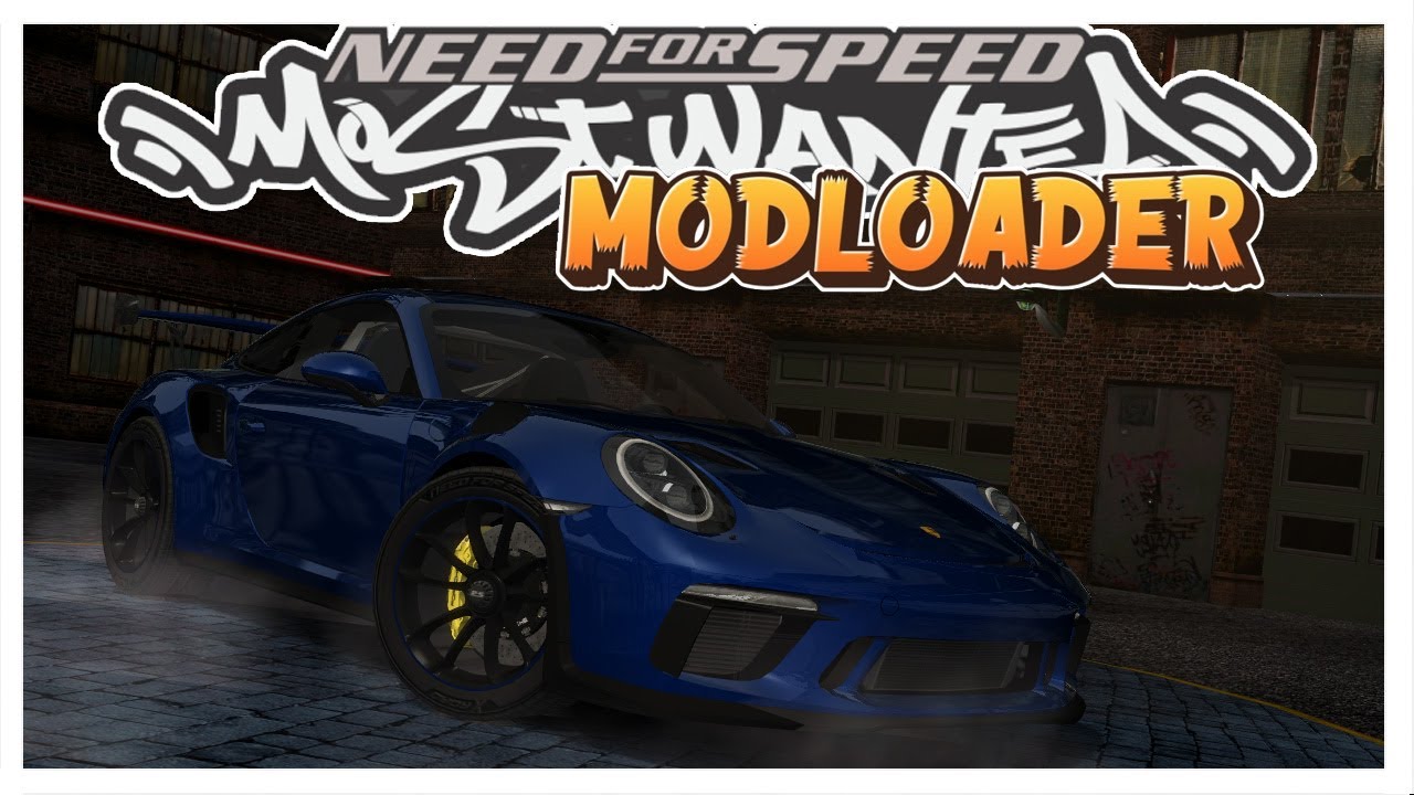 Porsche 911 GT3 RS (2019) • Modloader Cars Gameplay • NFS Most Wanted 2005 PC